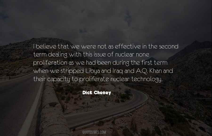 Dick Cheney Quotes #861128