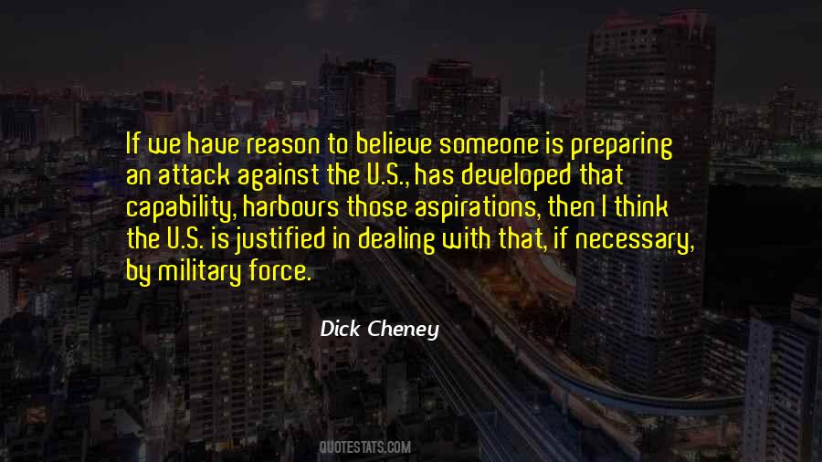 Dick Cheney Quotes #922167
