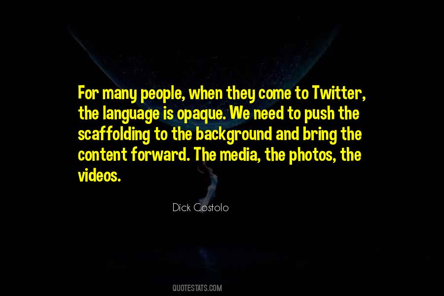 Dick Costolo Quotes #1216229
