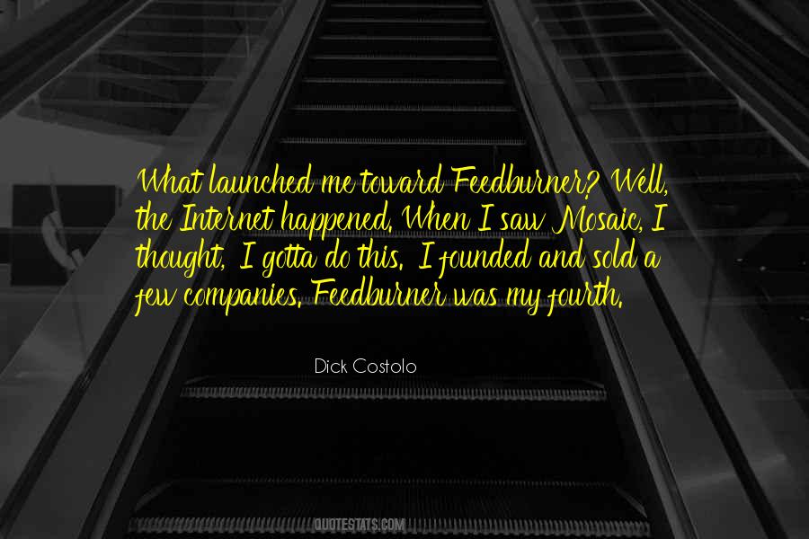 Dick Costolo Quotes #142891