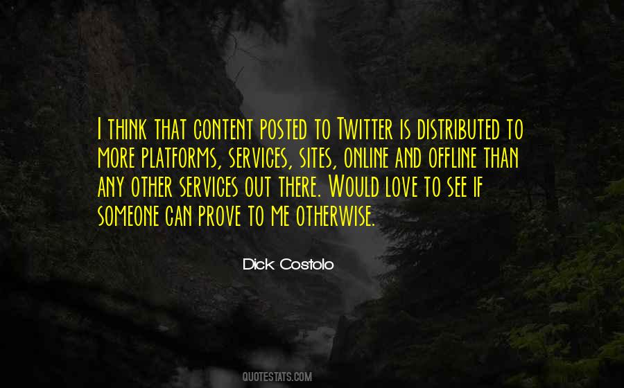 Dick Costolo Quotes #1818375