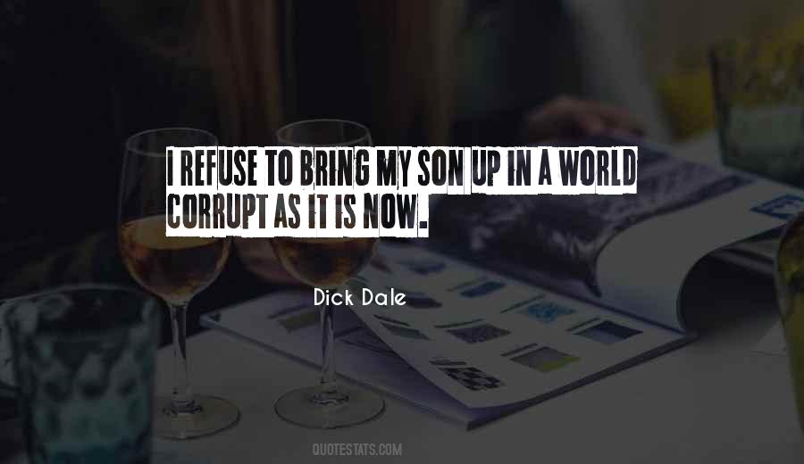 Dick Dale Quotes #1291824