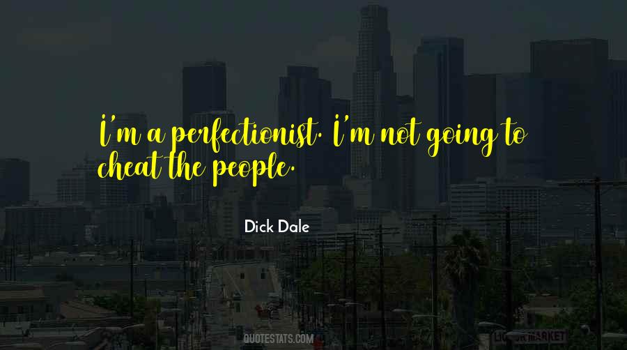 Dick Dale Quotes #1442565