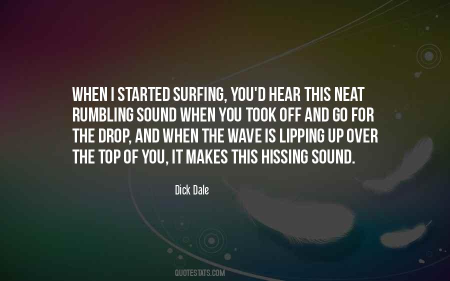 Dick Dale Quotes #1733168