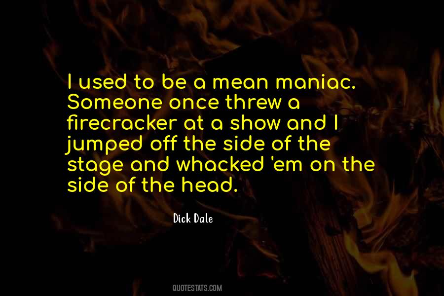 Dick Dale Quotes #222307