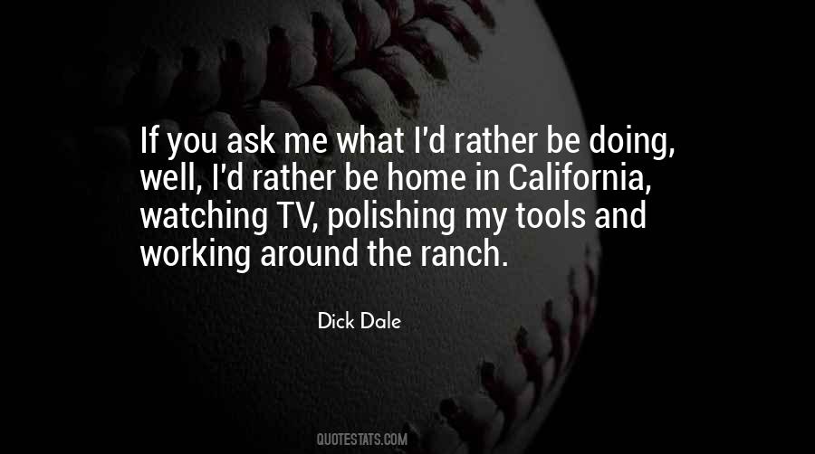 Dick Dale Quotes #692696