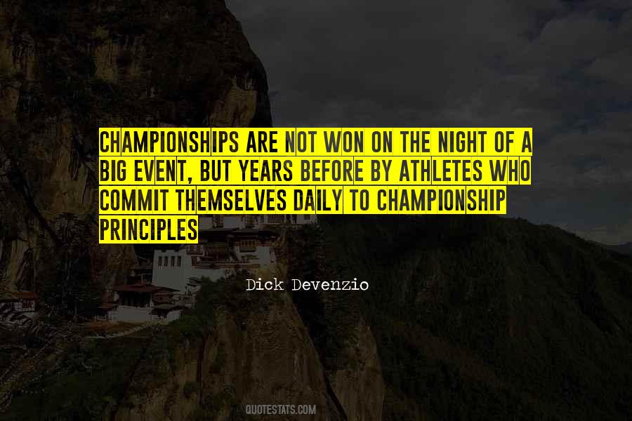 Dick Devenzio Quotes #308780