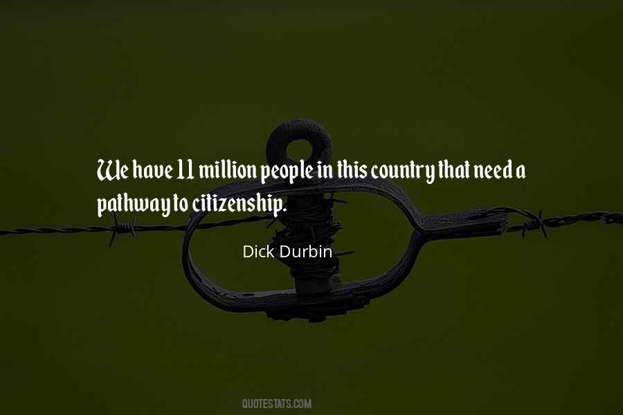 Dick Durbin Quotes #1647974