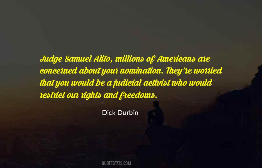 Dick Durbin Quotes #458865