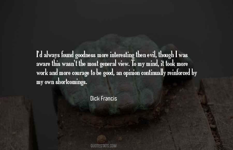 Dick Francis Quotes #1005203