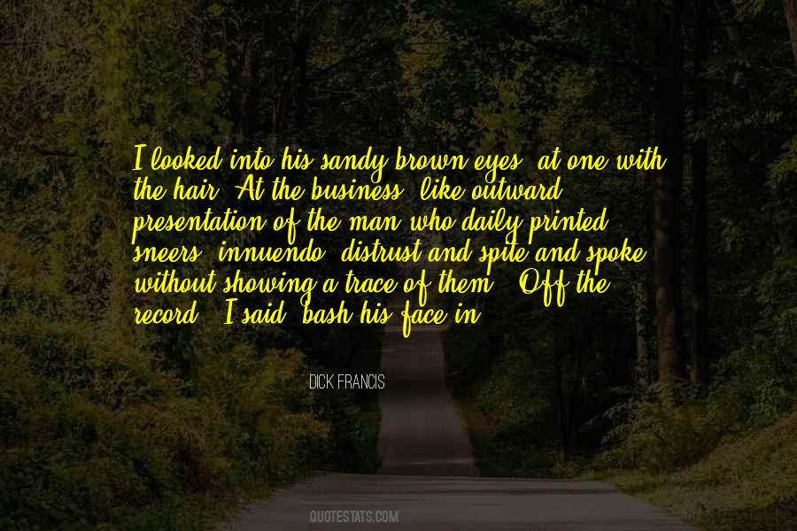 Dick Francis Quotes #1185124