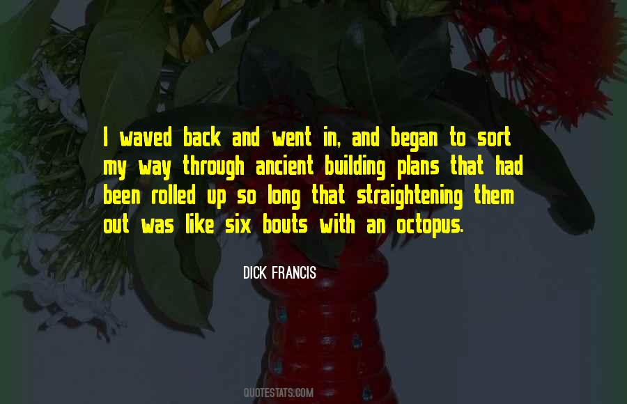 Dick Francis Quotes #1219036