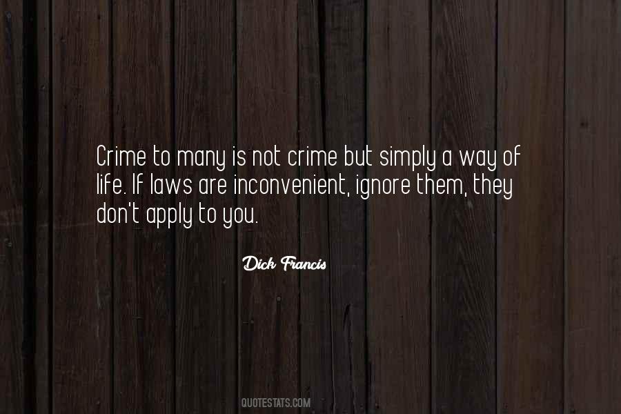 Dick Francis Quotes #1326203