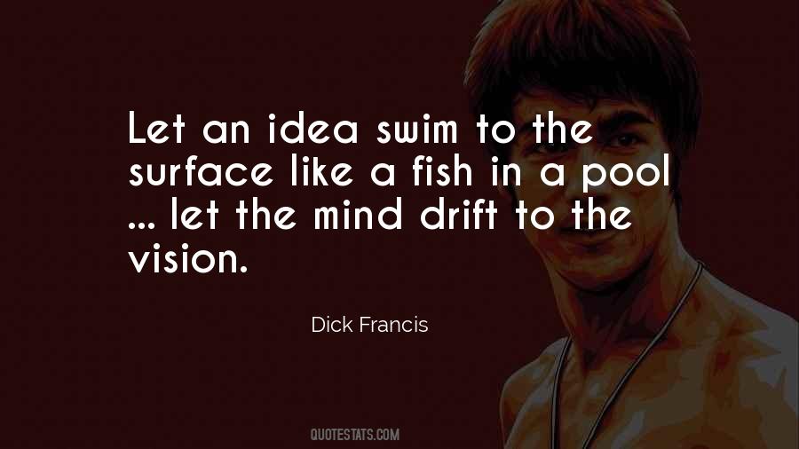 Dick Francis Quotes #614325