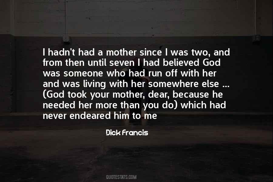 Dick Francis Quotes #619103