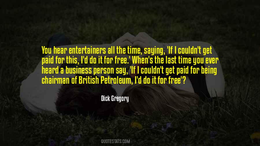 Dick Gregory Quotes #1347280