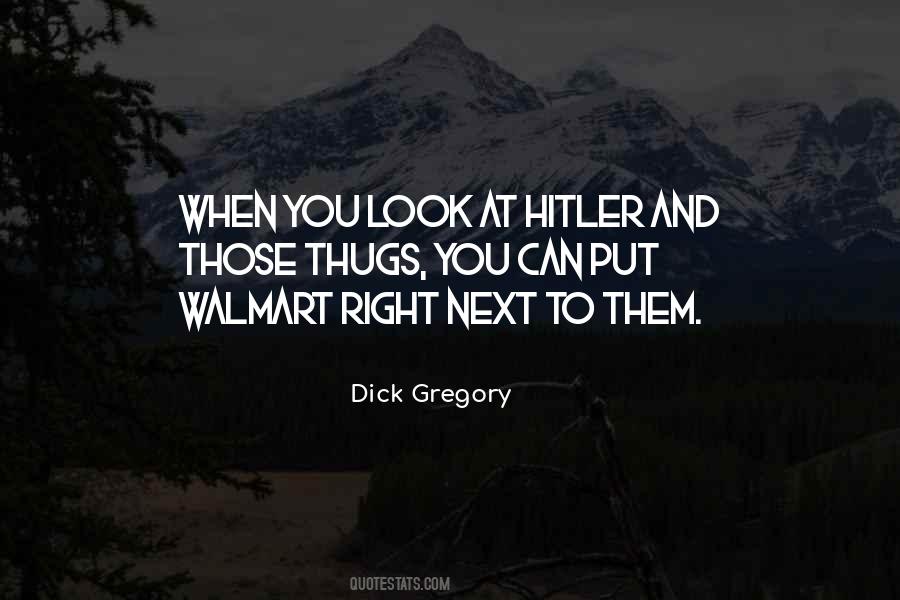 Dick Gregory Quotes #1605655
