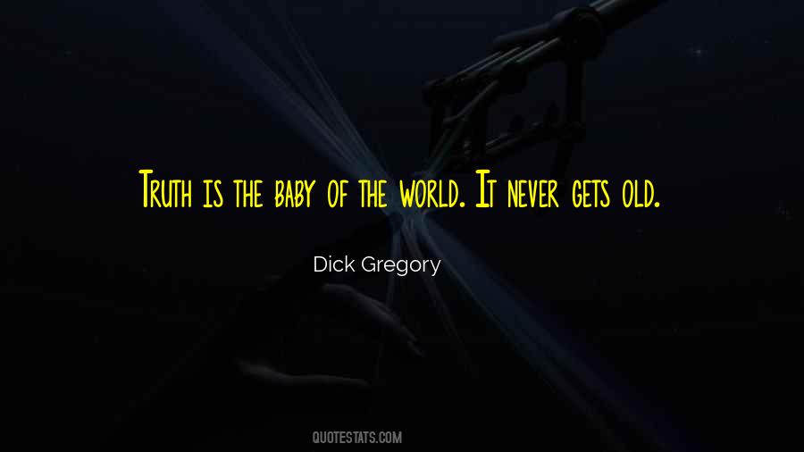 Dick Gregory Quotes #1650422