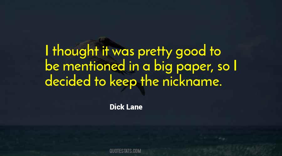 Dick Lane Quotes #1057334