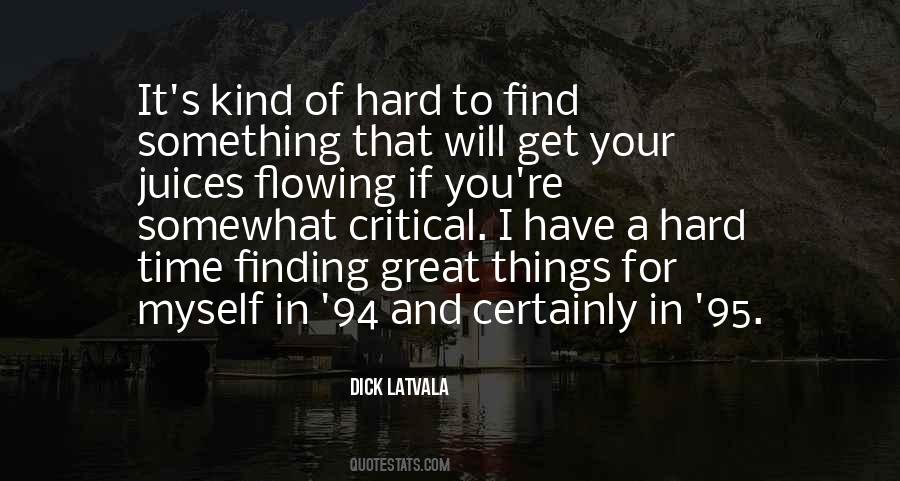 Dick Latvala Quotes #848252