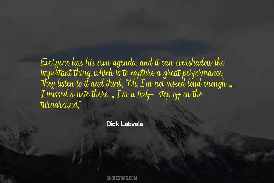 Dick Latvala Quotes #917131
