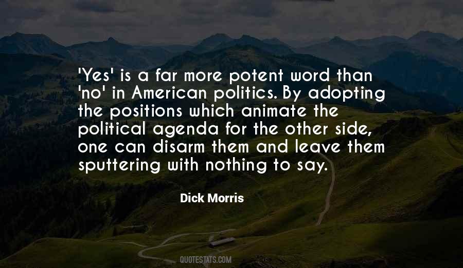 Dick Morris Quotes #1300704