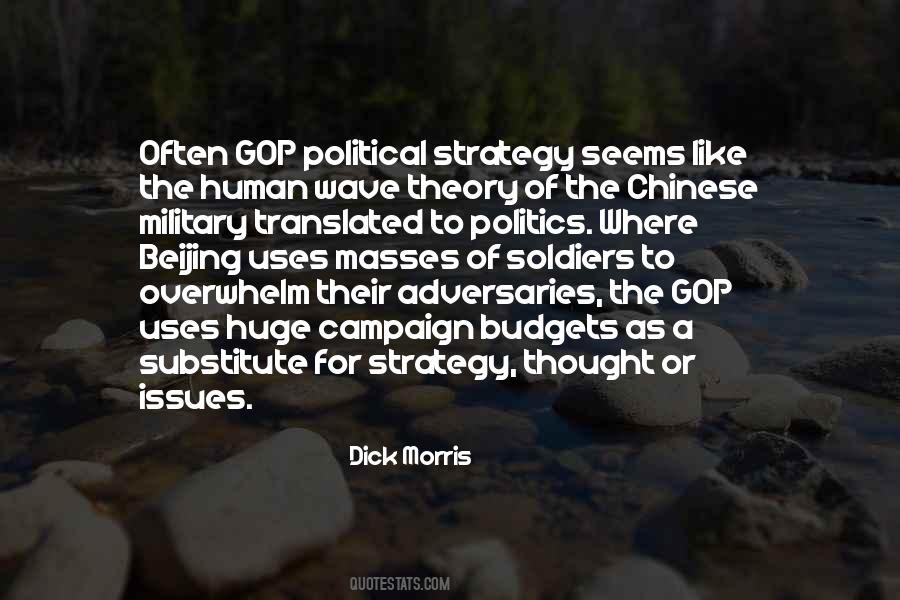 Dick Morris Quotes #1341426