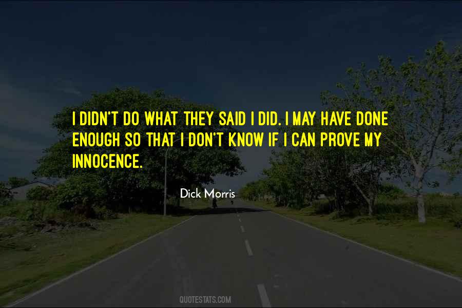 Dick Morris Quotes #1758833