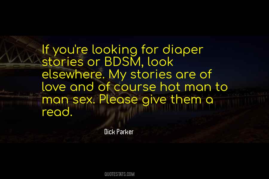 Dick Parker Quotes #1560278