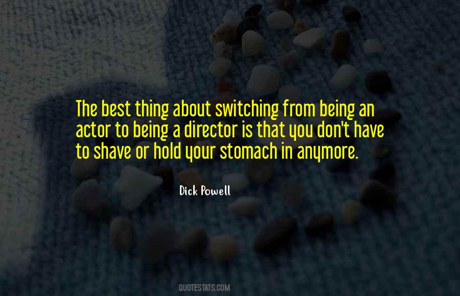 Dick Powell Quotes #132862