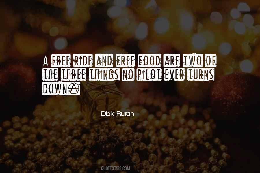 Dick Rutan Quotes #602511