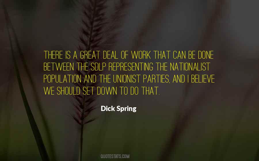 Dick Spring Quotes #1305999