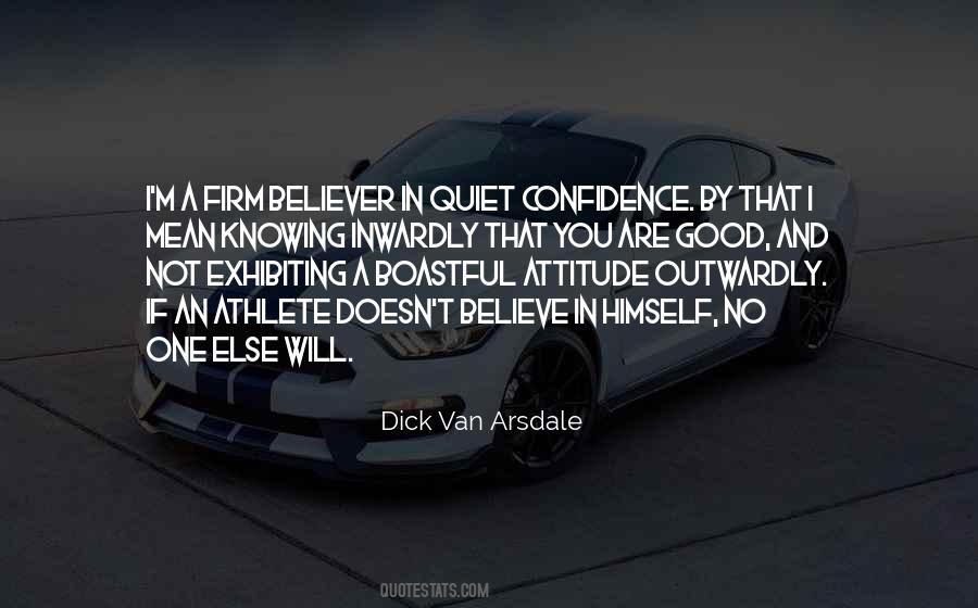 Dick Van Arsdale Quotes #872945