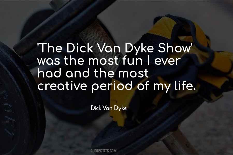 Dick Van Dyke Quotes #146324