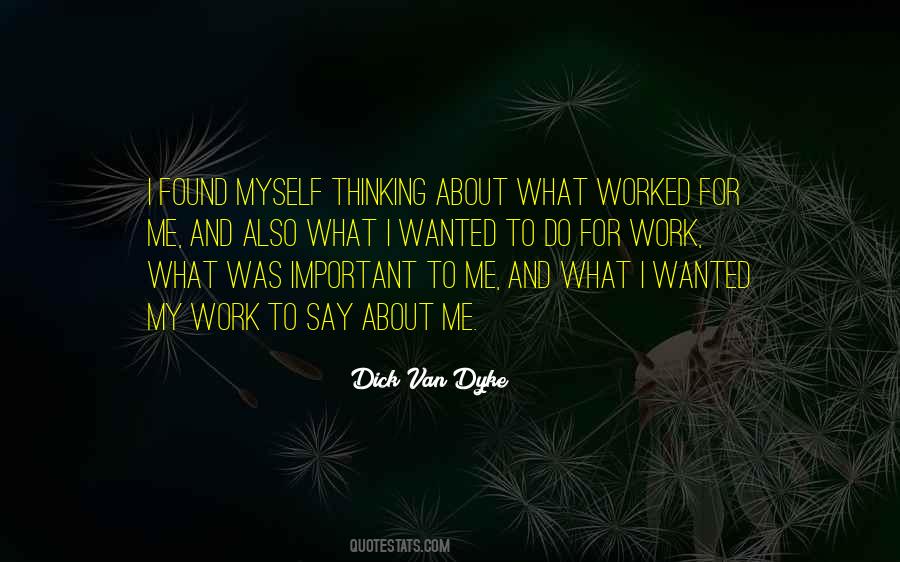 Dick Van Dyke Quotes #1828119