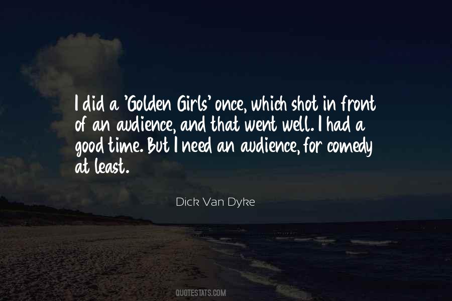 Dick Van Dyke Quotes #313542