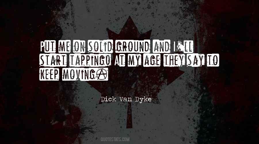 Dick Van Dyke Quotes #326076