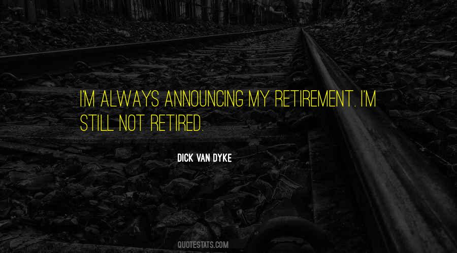 Dick Van Dyke Quotes #355419