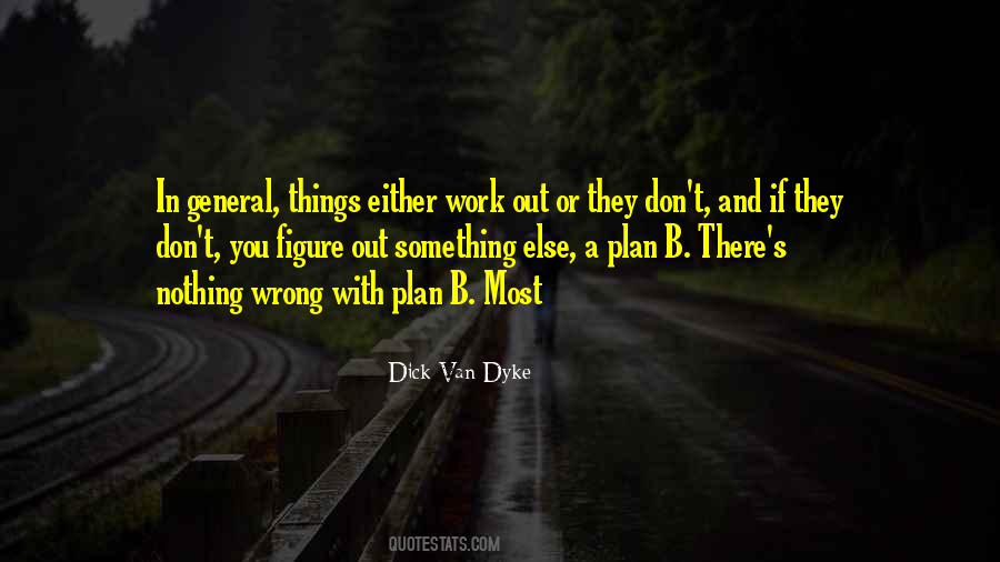 Dick Van Dyke Quotes #733309