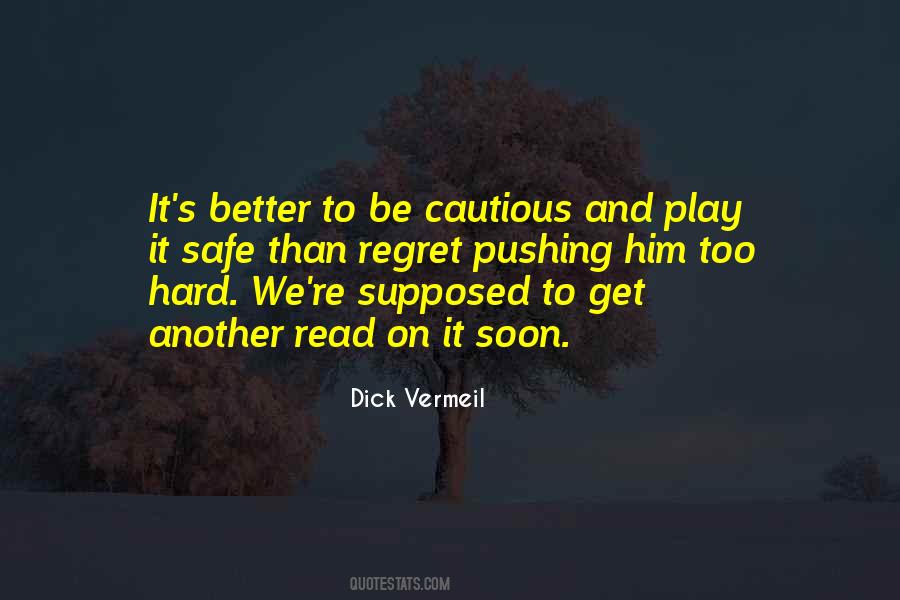 Dick Vermeil Quotes #129595