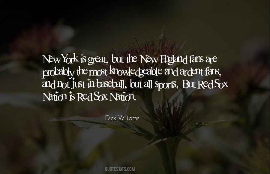 Dick Williams Quotes #1587274