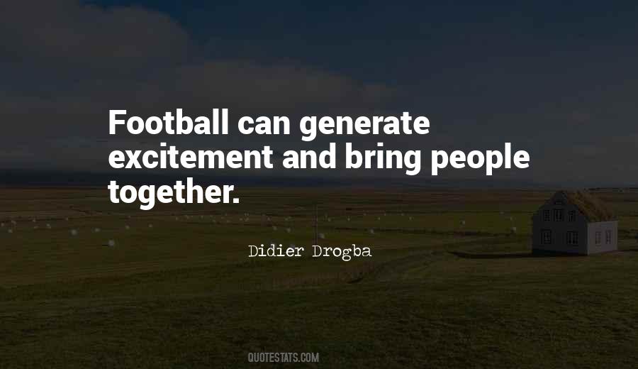 Didier Drogba Quotes #1616929