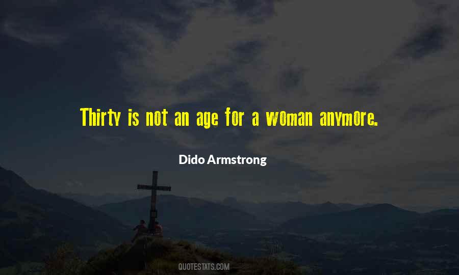 Dido Armstrong Quotes #1484427