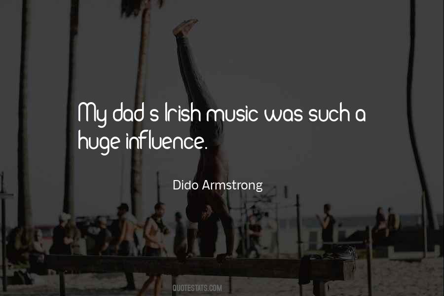 Dido Armstrong Quotes #718344