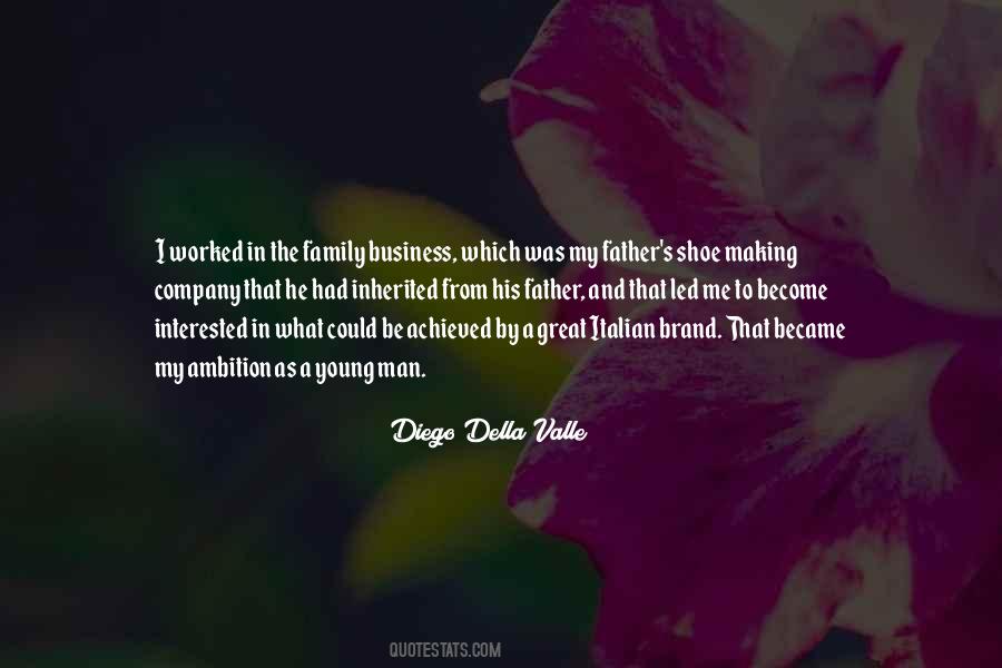 Diego Della Valle Quotes #1735637