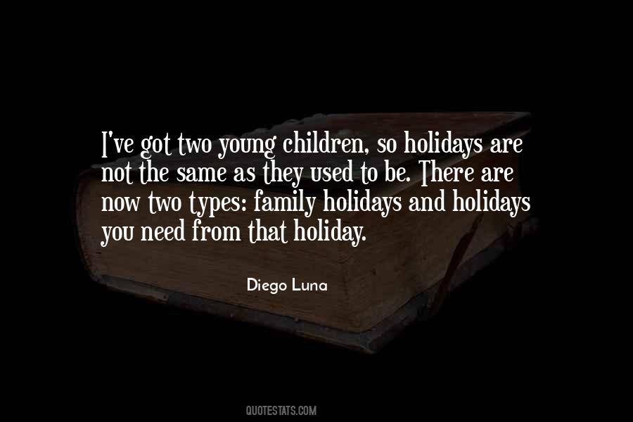 Diego Luna Quotes #480338