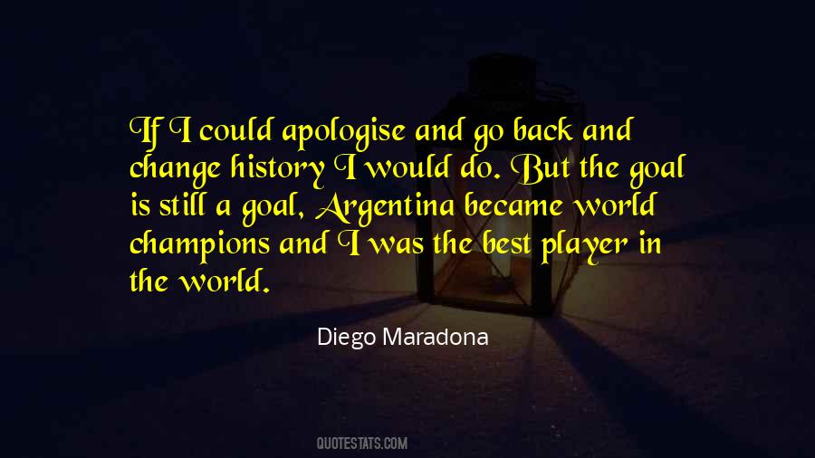Diego Maradona Quotes #1099368