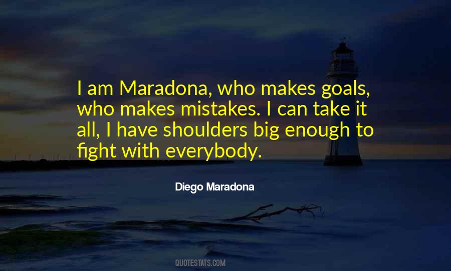 Diego Maradona Quotes #1381122