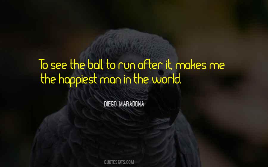 Diego Maradona Quotes #1454676