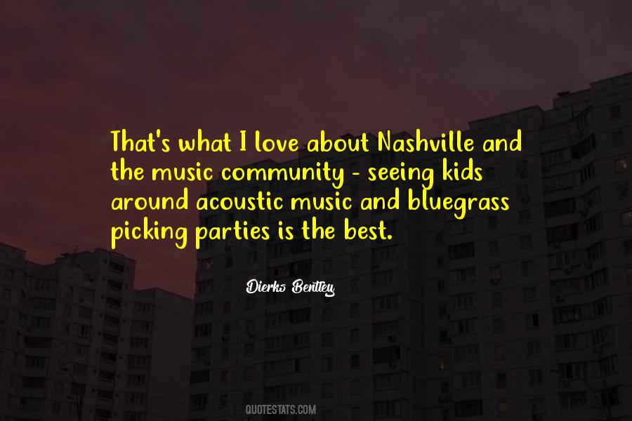 Dierks Bentley Quotes #1731722